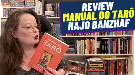 Manual Do Tar Hajo Banzhaf Review Tarot Descomplicado Liza