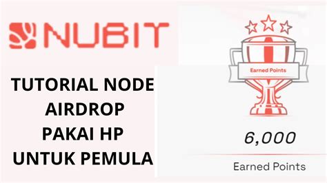 Tutorial Node Airdrop Pakai Hp Nubit Youtube