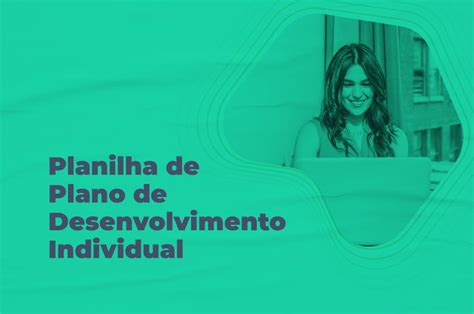 Planilha Plano De Desenvolvimento Individual Exemplo De Pdi