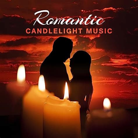 Amazon Romantic Candlelight Music Sensual Jazz For Lovers Sexy