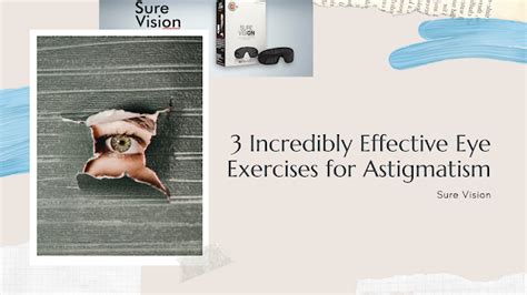 3 Incredibly Effective Eye Exercises for Astigmatism | Sure Vision