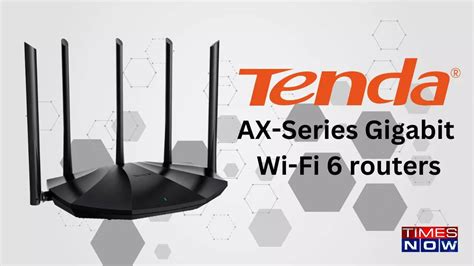 Tenda S Launches Rx Pro Tx Pro Wi Fi Routers Technology