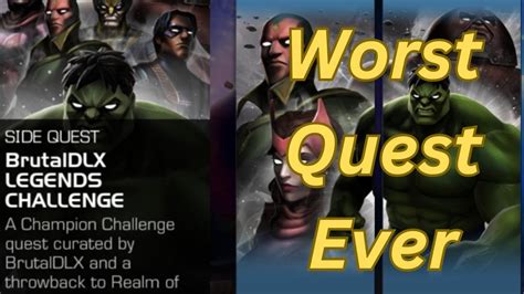 Brutaldlx Legends Challenge The Worst Quest Ever In Mcoc Youtube