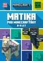 Minecraft Matika pro minecrafťáky 8 9 let kolektiv Megaknihy cz