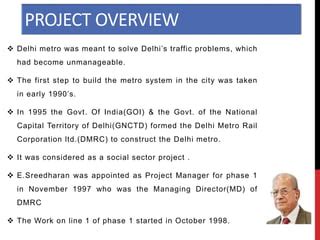 Delhi metro - Project Finance | PPT