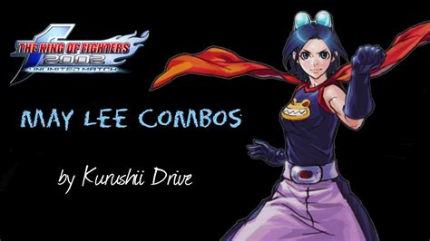 May lee combos kof 2002 um - herofmore