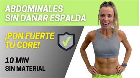 Abdominales Sin Dañar La Espalda Fortalecer Core Youtube