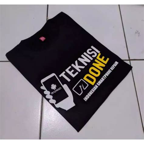 Jual Kaos Teknisi Done Baju Indonesia Smartphone Repair Teknisi Hp