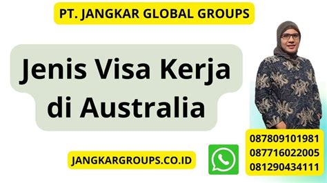 Urus Visa Kerja Australia Jangkar Global Groups