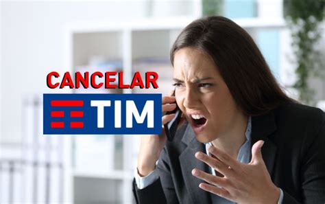 Como Cancelar Planos Da Tim Descubra Agora