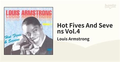 Hot Fives And Sevens Vol 4CD Louis Armstrong JSPCD315 Musichonto