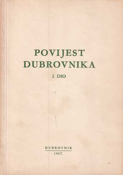 Povijest Dubrovnika I Dio