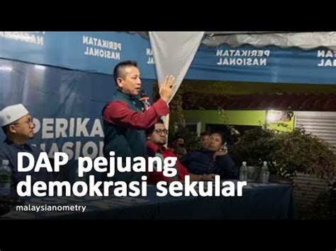 Jangan Percaya DAP Akan Sokong Agenda Islam Hak Istimewa Melayu YouTube