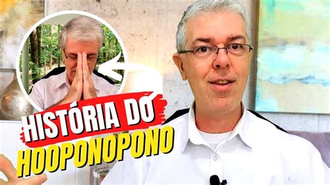 A Incrível História do Ho oponopono Prática de reconciliação YouTube