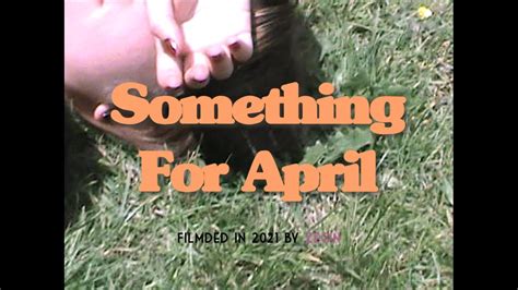 Something For April 캠코더 vlog Homevideo YouTube