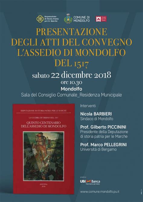 Presentazione Degli Atti Del Convegno LAssedio Di Mondolfo Del 1517