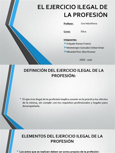 El Ejercicio Ilegal De La Profesión