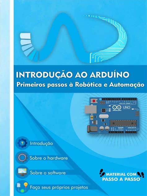 Introdução Ao Arduíno Primeiros Passos À Robótica E Automação Pdf