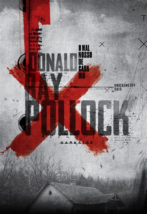 O Mal Nosso De Cada Dia By Donald Ray Pollock Goodreads