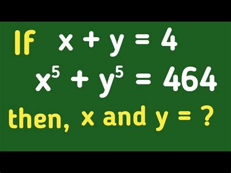 Math Olympiad A Nice Algebra Problem How To Solve For X And Y In