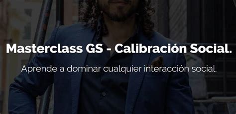 Masterclass Gs Calibraci N Social Cursosvips