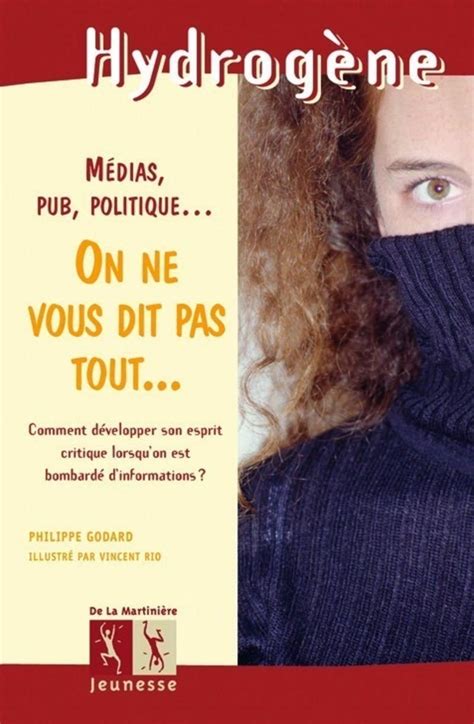 On ne vous dit pas tout Médias pub politique Godatd