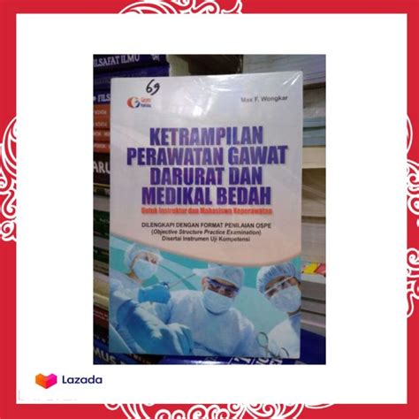 Buku KETERAMPILAN PERAWATAN GAWAT DARURAT DAN MEDIKAL BEDAH Lazada