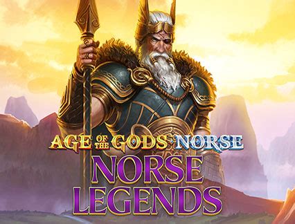 Age Of The Gods Norse Norse Legends Bonus Di Benvenuto Per Tutti I