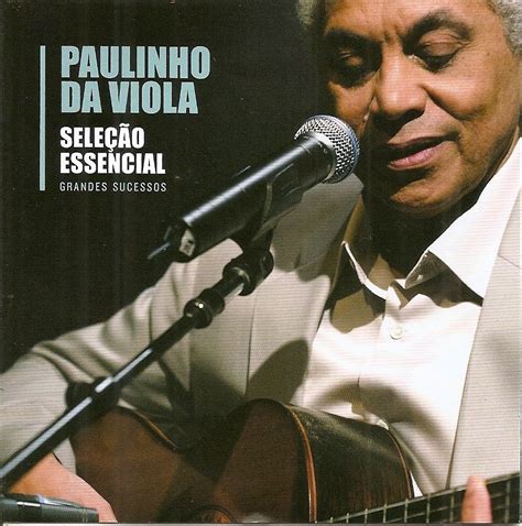 M Sica Do Brasil Cd Paulinho Da Viola Sele O Essencial