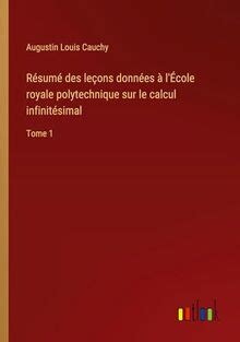 Résumé des leçons données à l École royale polytechnique sur le calcul