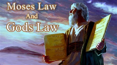 Moses Law And GODS Law YouTube