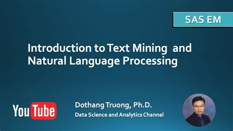 Introduction To Text Mining And Natural Language Processing Youtube