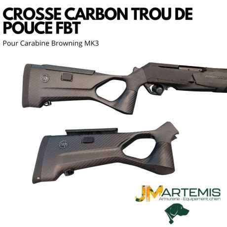 Crosse Carbon Trou De Pouce Fbt Pour Carabine Browning Mk