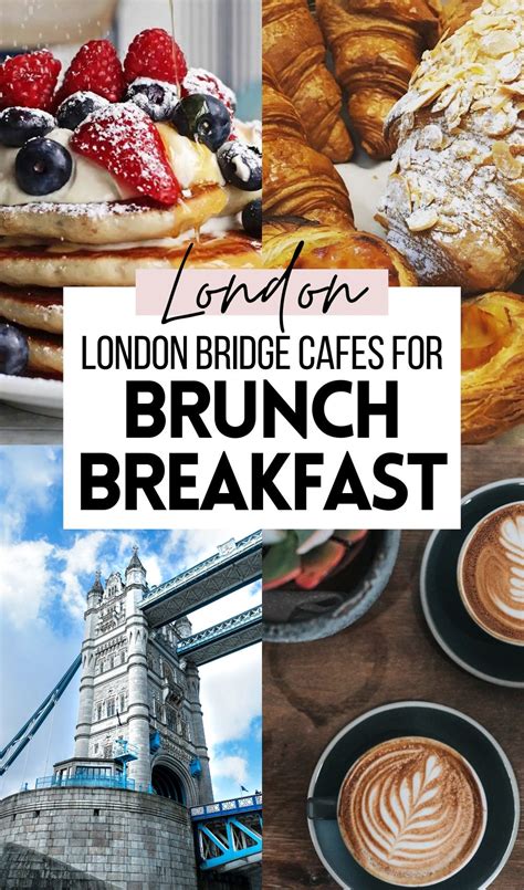 The Best Cafes in London Bridge, Brunch and Breakfast Spots - London ...