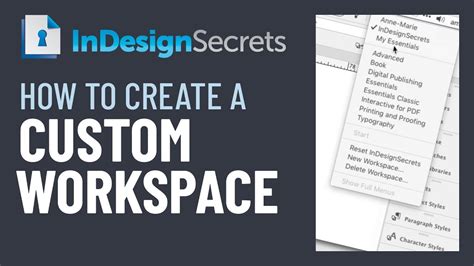 Indesign How To Create A Custom Workspace Video Tutorial Youtube