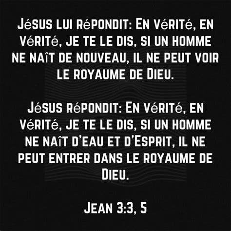 Jean 3 3 5 Jésus lui répondit En vérité en vérité je te le dis si