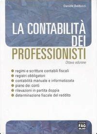 La contabilità dei professionisti Daniele Balducci Libro FAG