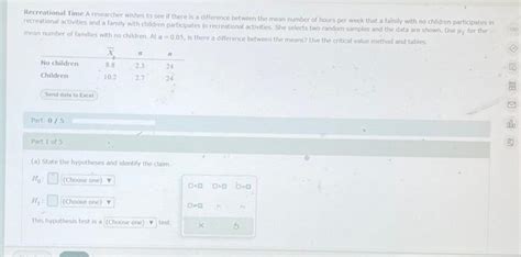 Solved For The Recreational Time A Researcher Wishes To See Chegg