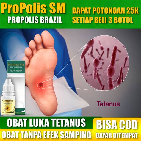 Obat Kaki Tetanus Obat Pengering Luka Tetanus Luka Tetanus Infeksi