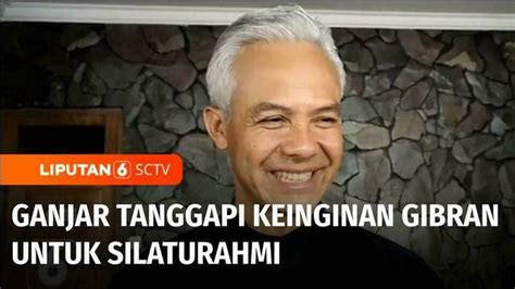 VIDEO Ganjar Pranowo Tanggapi Keinginan Gibran Untuk Bersilaturahmi