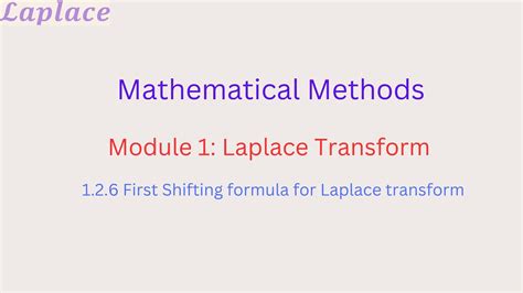 Shifting Theorem For Laplace Transform Mathematical Method Module