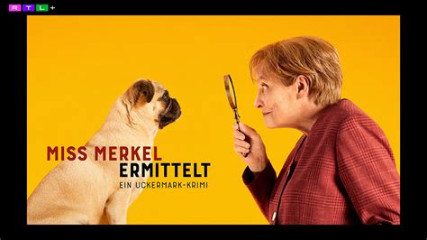 Heute Miss Merkel Ermittelt Zur Prime Time Im RTL Livestream