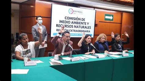 EN VIVO Reunión Ordinaria de la Comisión de Medio Ambiente y recursos