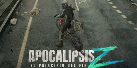 Apocalipsis Z El principio del fin película Estreno reparto tráiler