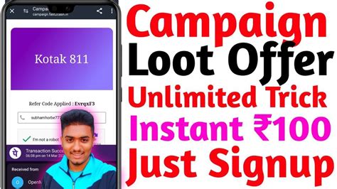 Today New Campaign Loot Offer Just Signup And Get Instant 100 Paytm