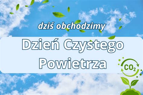 Listopada Dzie Czystego Powietrza Ma Opolska W Zdrowej Atmosferze