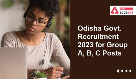 Odisha Govt Job 2023 Recruitment For Group A B And C Post