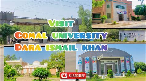 Visit Gomal University Dara Ismail Khan YouTube