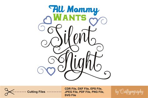 All Mommy Wants Silent Night Graphic By Craftypography · Creative Fabrica