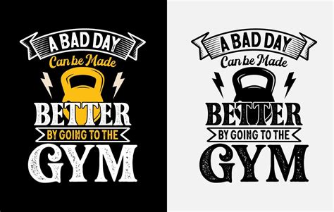 Gym T Shirt Design Gym Motivational Quote Workout Inspirational T Shirt Design Fitness T